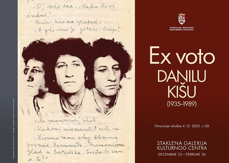 Izložba „EX VOTO“ Danilu Kišu