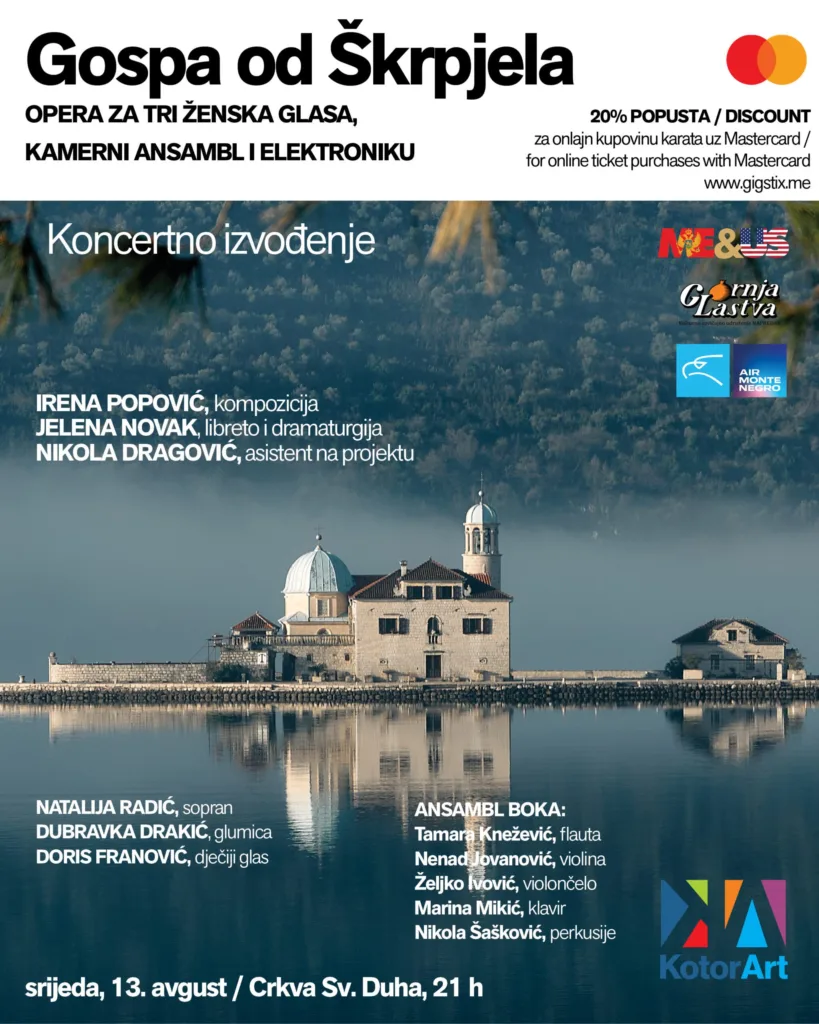 KotorArt završava svoje 24. izdanje savremenom operom „Gospa od Škrpjela“