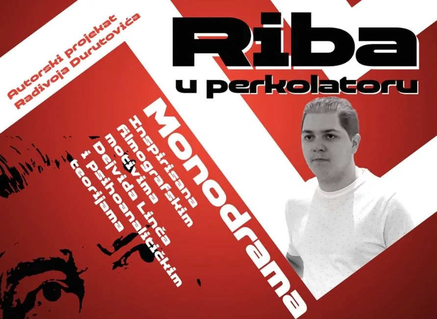 Monodrama “Riba u perkolatoru” u ponedjeljak u NB „Radosav Ljumović“