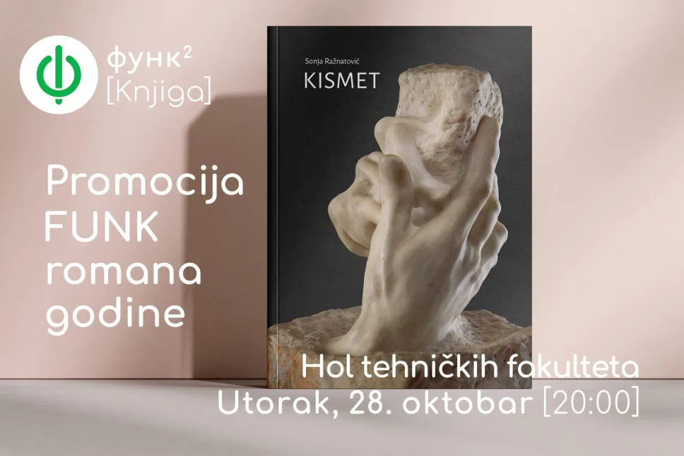 Promocija prvonagrađenog romana „Kismet“ u okviru programa FUNK Knjiga