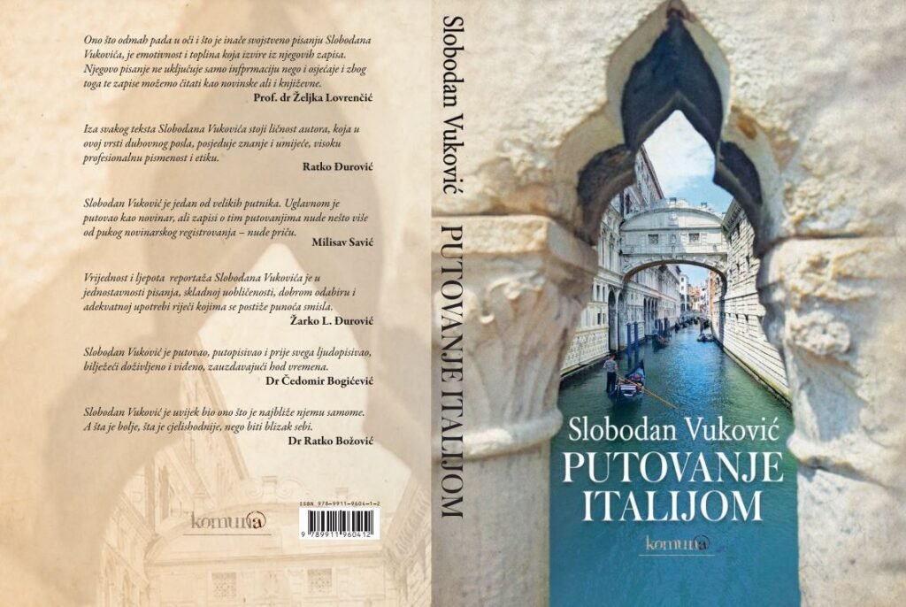 Putovanje Italijom Slobodana Vukovića