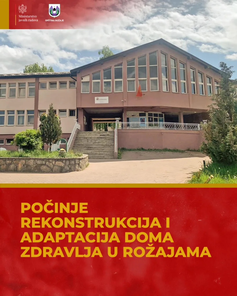 Počinje rekonstrukcija i adaptacija Doma zdravlja u Rožajama