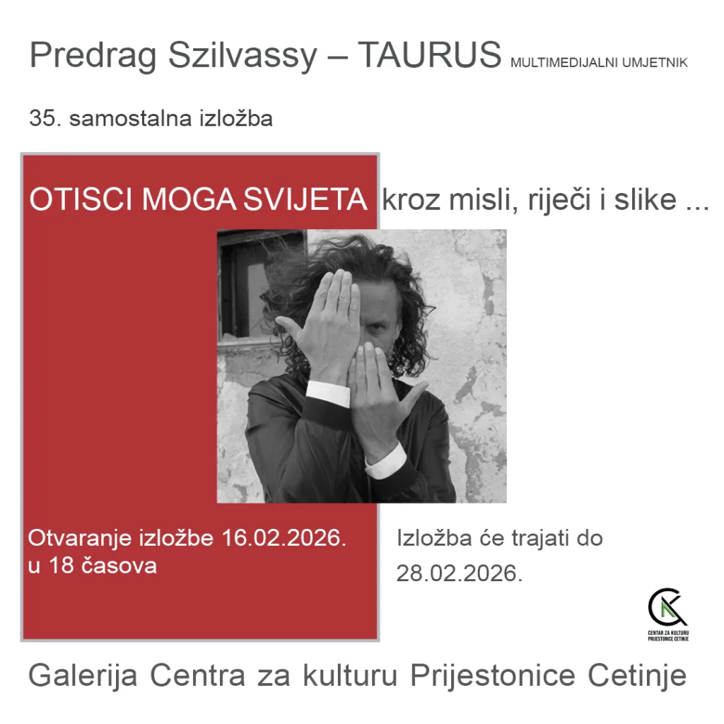 Izložba „Otisci moga svijeta“ Predrag Szilvassy – TAURUS