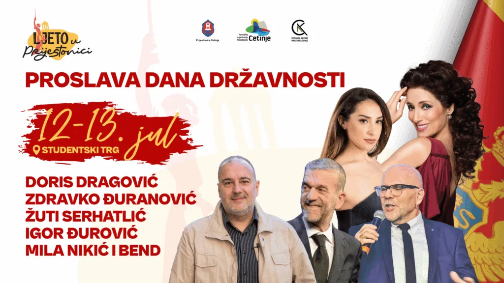 Proslava Dana državnosti na Cetinju uz Doris Dragović, Zdravka Đuranovića, Žutog Serhatlića…