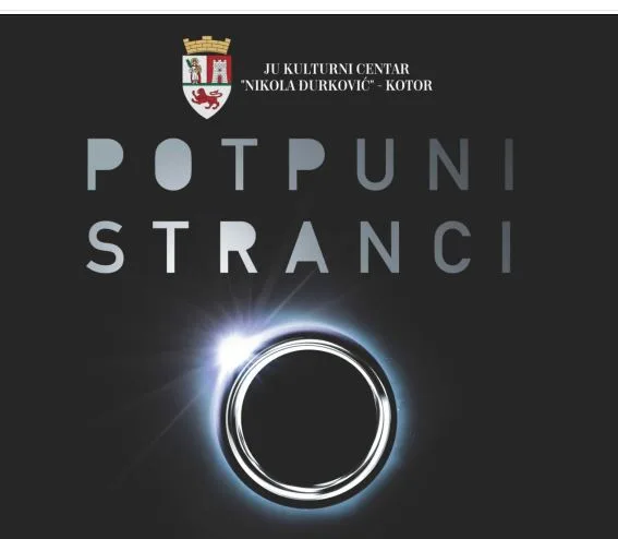 Predstava “Potpuni stranci” gostuje u Kotoru