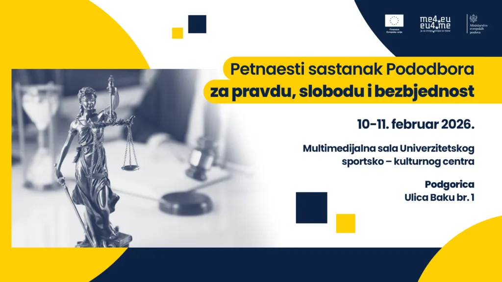 Petnaesti sastanak Pododbora za pravdu, slobodu i bezbjednost između Crne Gore i EU